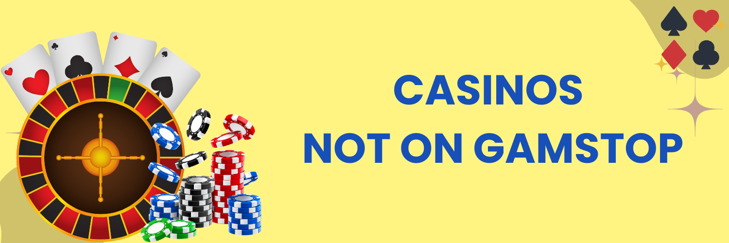 Casinos Non on Gamstop A Comprehensive Guide