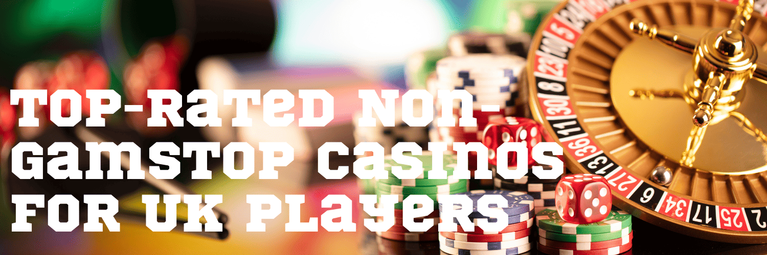 Explore the World of Casinos Non-Gamstop
