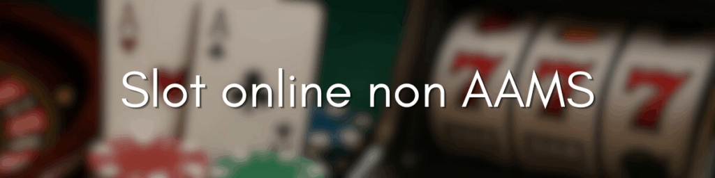 Casinò Non AAMS Sicuri Guida Completa per Giocatori Consapevoli