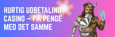 Bedste Casino Udbetalinger Find Det Rette Casino for Hurtige Udbetalinger